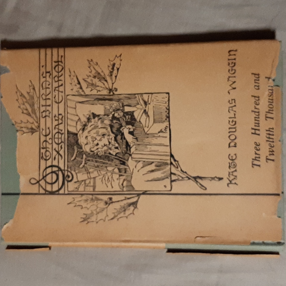 The Bird's Xmas Carol Book by Kate Douglas Wiggin